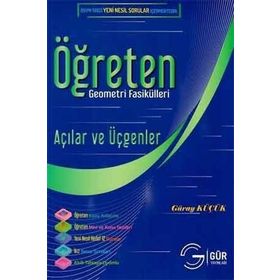 Açılar ve Üçgenler Öğreten Matematik Fasikülleri, Konu Anlatımlı - Gür Yayınları
