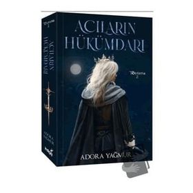 Acıların Hükümdarı - Adora Yağmur