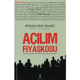 AÇILIM FIYASKOSU AÇILIM POLİTİKALARI ÜZERİNE ELEŞTİRİLER VE ÖNERİLER - AYHAN ATAY KAMEL