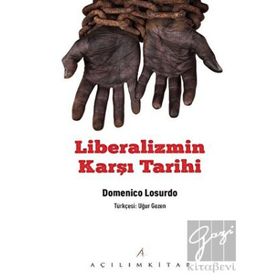 Açılım Kitap Liberalizmin Karşı Tarihi