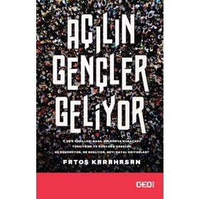 Açılın Gençler Geliyor - Fatoş Karahasan