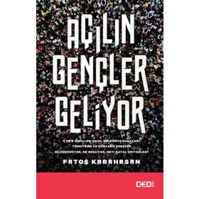 Açılın Gençler Geliyor - Fatoş Karahasan