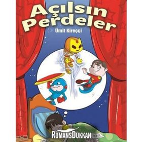 Açılsın Perdeler - Ümit Kireççi