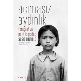 ACIMASIZ AYDINLIK FOTOĞRAF VE POLITIK ŞIDDET - KOMISYON