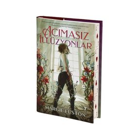 Acımasız İllüzyonlar - Margie Fuston