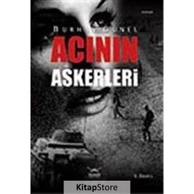 ACININ ASKERLERI - BURHAN GÜNEL