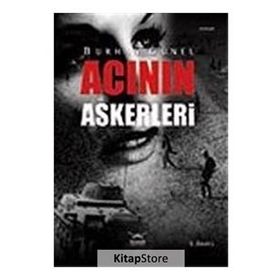 ACININ ASKERLERI - BURHAN GÜNEL