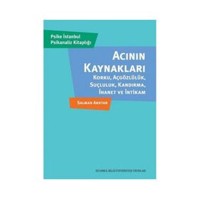 Acının Kaynakları - Salman Akhtar