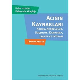 Acının Kaynakları - Salman Akhtar