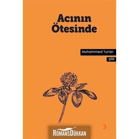 Acının Ötesinde - Muhammed Turan