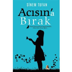 Acısın'a Bırak - Sinem Tufan