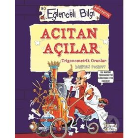 Acıtan Açılar Trigonametrik Oranlar - Kjartan Poskitt