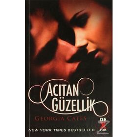 Acıtan Güzellik - Georgia Cates