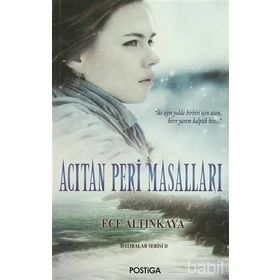 Acıtan Peri Masalları - Ece Altınkaya