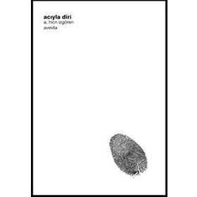 Acıyla Diri - A Hicri İzgören