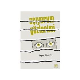 Açıyorum Gözlerimi - Özgür Akarsu