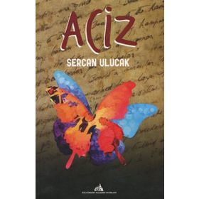 Aciz - Sercan Ulucak