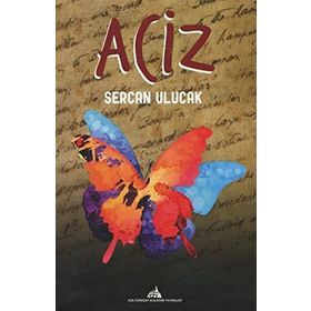 Aciz - Sercan Ulucak