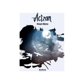 Acizan - Hüseyin Ağlamış