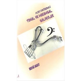 Açkı Değişimli Tonal ve Makamsal Solfejler - Sefai Acay
