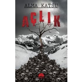Açlık - Alma Katsu - Martı Yayınları