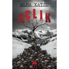 Açlık - Alma Katsu - Martı Yayınları