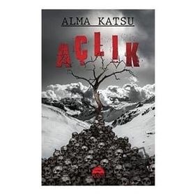 Açlık - Alma Katsu - Martı Yayınları