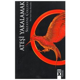 Açlık Oyunları 2 - Ateşi Yakalamak - Suzanne Collins