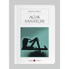 Açlık Sanatçısı (cep Boy) - Franz Kafka