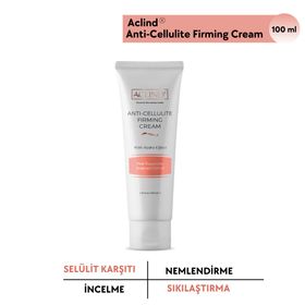 Aclind Anti-Cellulite Firming 100 ml Selülit Kremi