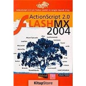 ACTIONSCRIPT 2.0 FLASH MX 2004 - SAVAŞ TEKIN