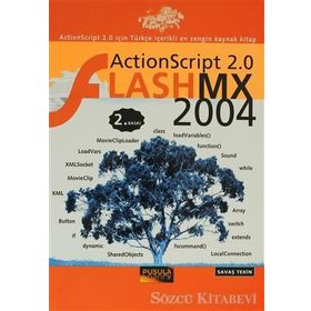 ACTIONSCRIPT 2.0 FLASH MX 2004 - SAVAŞ TEKIN