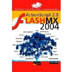 ACTIONSCRIPT 2.0 FLASH MX 2004 - SAVAŞ TEKIN