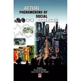 Actual Phenomenons of Social Sciences - Ümit Güner