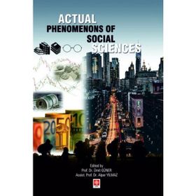 Actual Phenomenons of Social Sciences - Ümit Güner