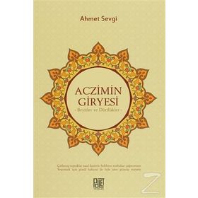 ACZIMIN GIRYESI BEYITLER VE DÖRTLÜKLER - AHMET SEVGI