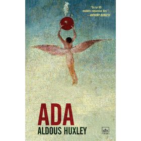 Ada - Aldous Huxley