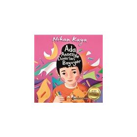Ada Annesiyle Duvarları Boyuyor - Nihan Kaya