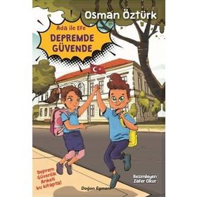 Ada İle Efe Depremde Güvende - Osman Öztürk