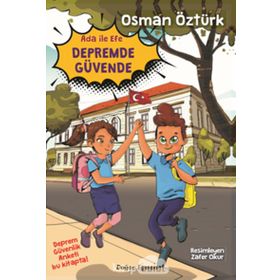 Ada İle Efe Depremde Güvende - Osman Öztürk