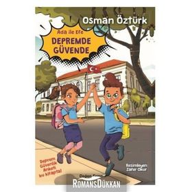 Ada İle Efe Depremde Güvende - Osman Öztürk