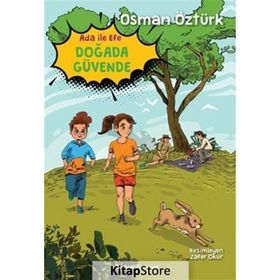 Ada İle Efe Doğada Güvende Osman Öztürk