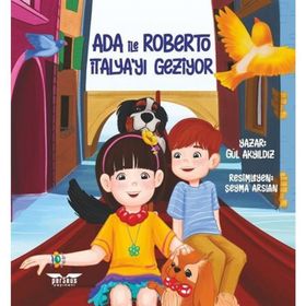 Ada ile Roberto İtalya'yı Geziyor - Gül Akyıldız