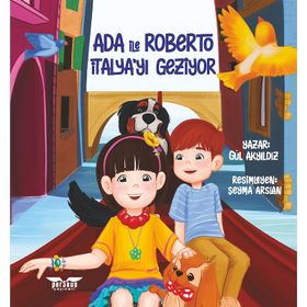 Ada ile Roberto İtalya'yı Geziyor - Gül Akyıldız