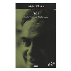 Ada - İngiliz Yazınında Ada Kavramı - Akşit Göktürk