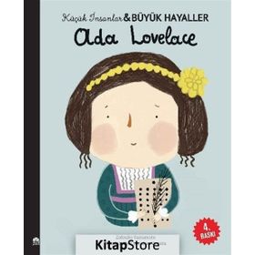 Ada Lovelace - Küçük İnsanlar Büyük Hayaller Maria Isabel Sanchez Vegara