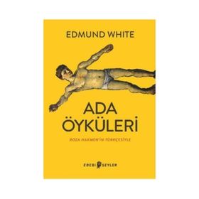 Ada Öyküleri - Edmund White