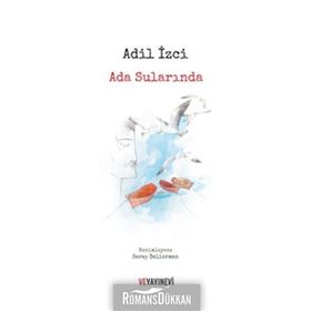 Ada Sularında - Adil İzci