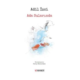 Ada Sularında - Adil İzgi