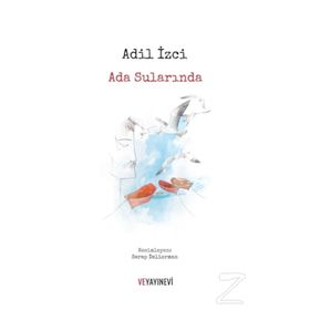 Ada Sularında - Adil İzgi